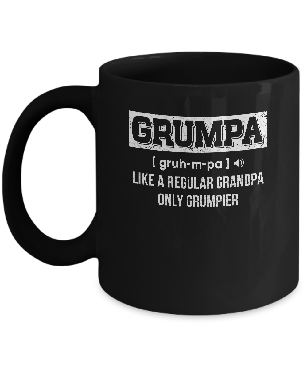 Grumpa Like Regular Grandpa Only Grumpier Funny Papa Mug