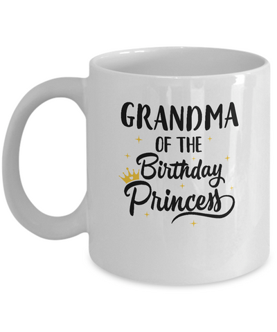 Grandma Of The Birthday Princess Matching Family Party Mug-Coffee Mug-11oz Mug-White
