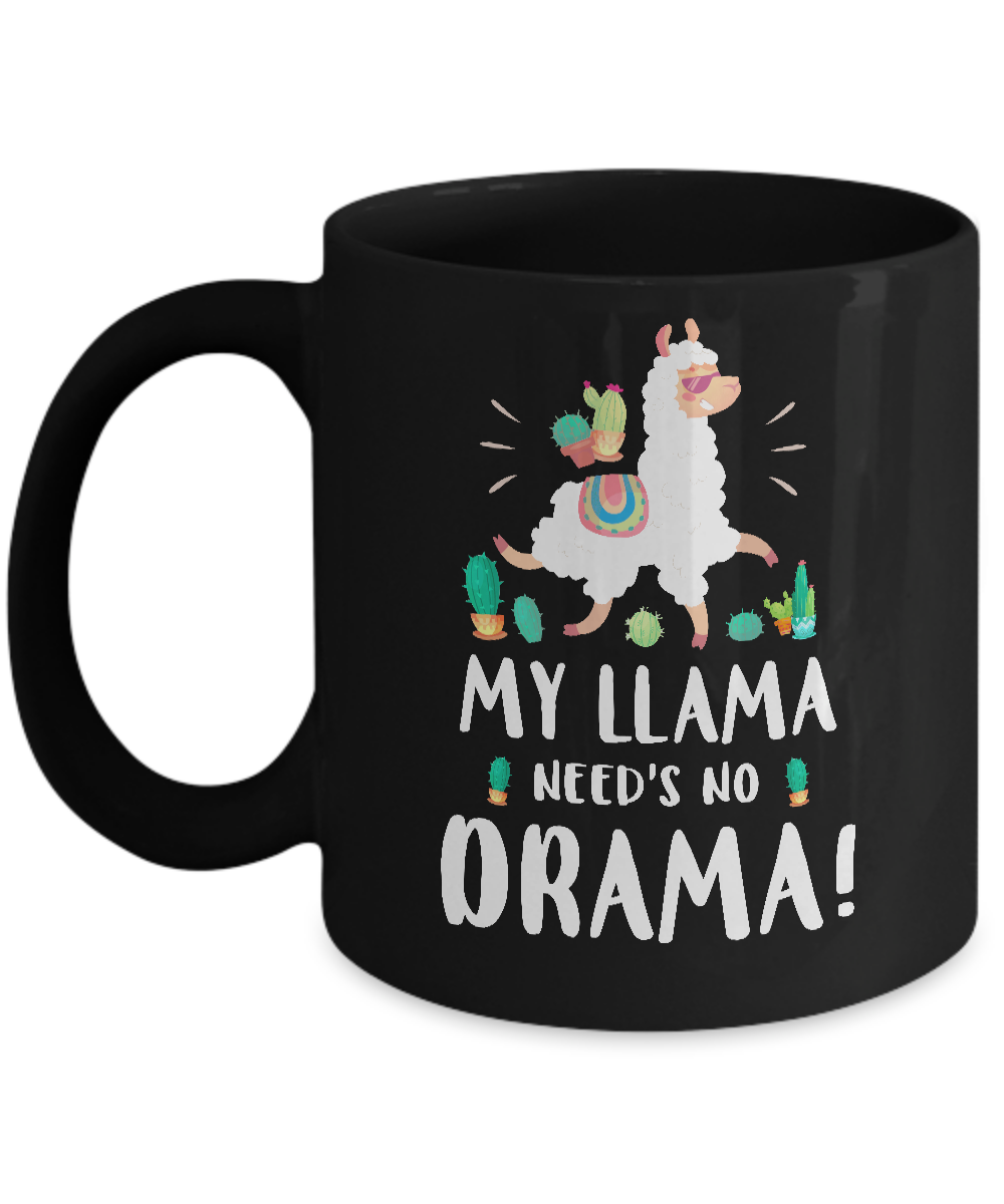 Funny Lama Cactus Llama Need's No Drama Mug