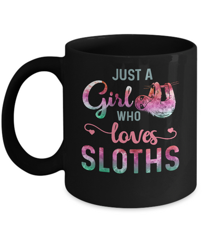Just A Girl Who Loves Sloths Sloth Lover Mug-Coffee Mug-11oz Mug-Black