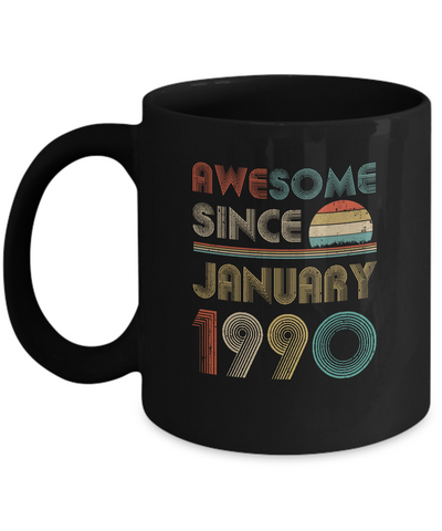 Awesome Since January 1990 Vintage 31th Birthday Gifts Mug-Coffee Mug-11oz Mug-Black