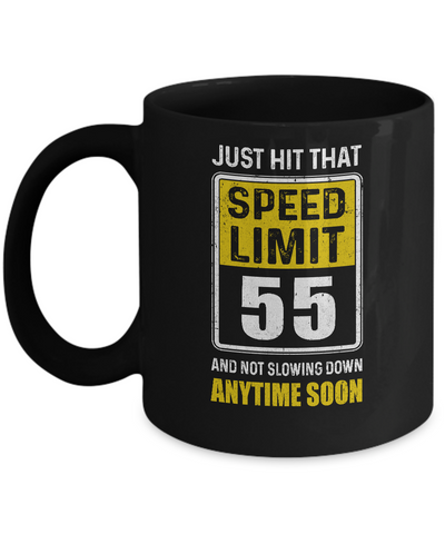 Happy 55th Birthday Gift With Speed Limit Sign 55 Mug-Coffee Mug-11oz Mug-Black