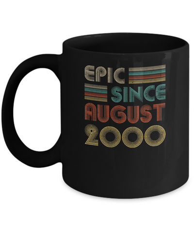 Epic Since August 2000 Vintage 21th Birthday Gifts Mug-Coffee Mug-11oz Mug-Black
