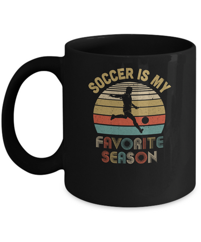 Soccer Is My Favorite Season Vintage Mug-Coffee Mug-11oz Mug-Black