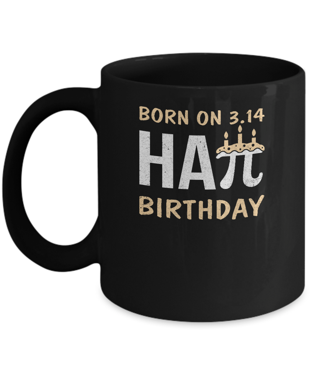 Born On March 14 Happy Pi Day Birthday Mug-Coffee Mug-11oz Mug-Black