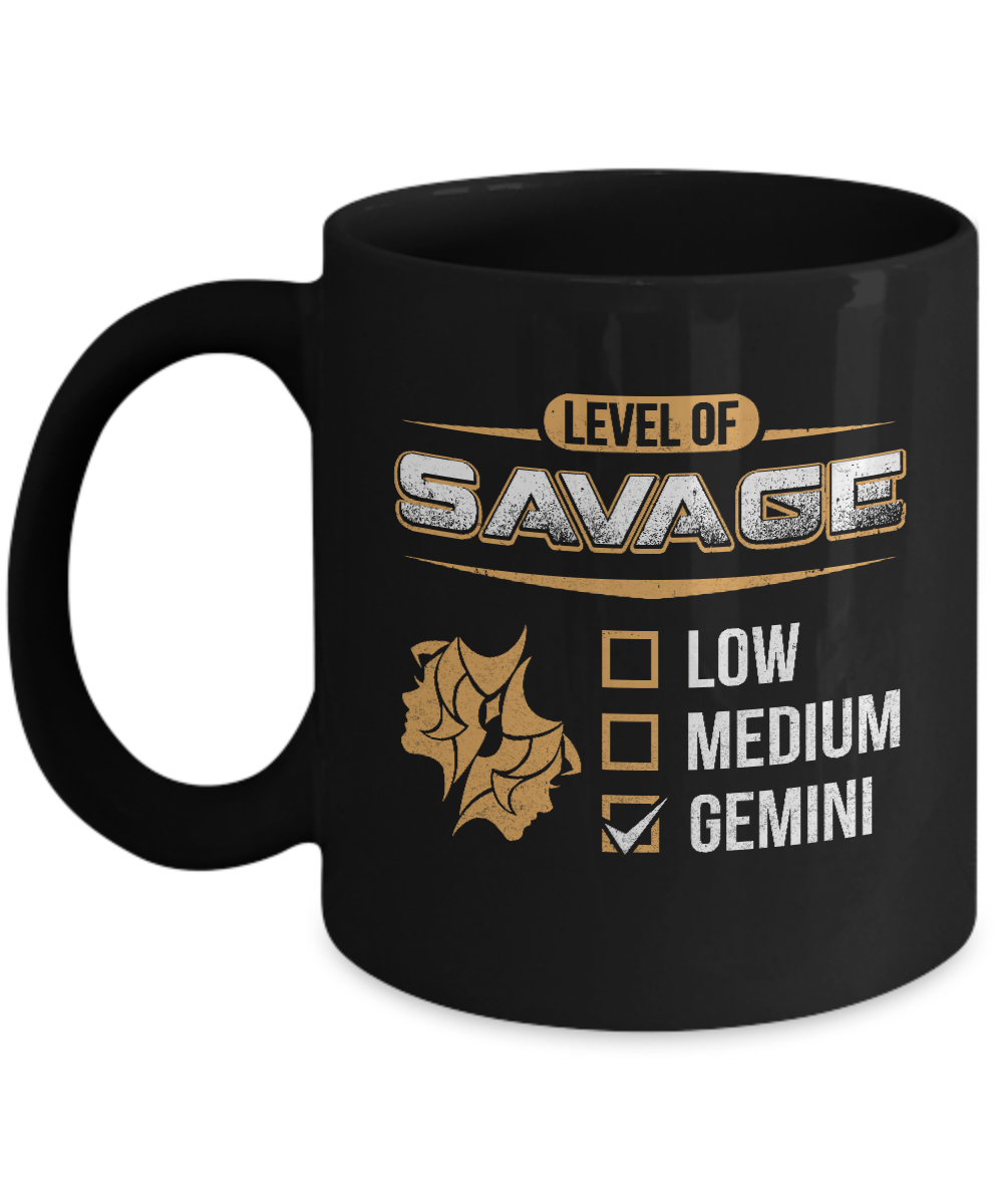 Level Of Savage Gemini Mug-Coffee Mug-11oz Mug-Black