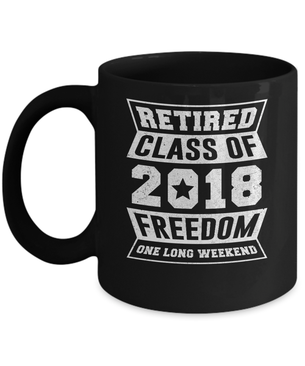 Retired 2018 Funny Retirement Mug-Coffee Mug-11oz Mug-Black