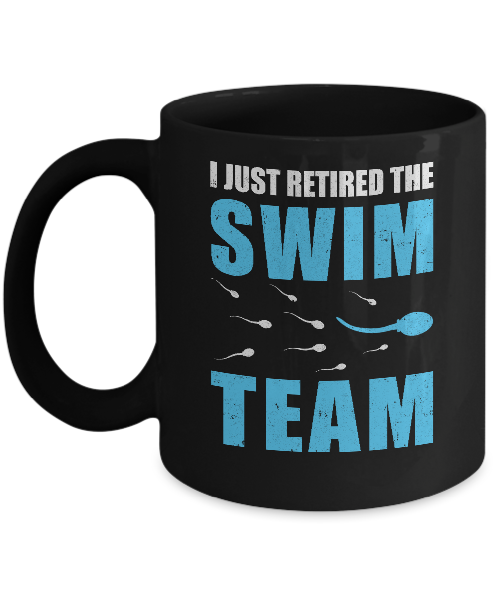 I Just Retired The Swim Team Mug-Coffee Mug-11oz Mug-Black
