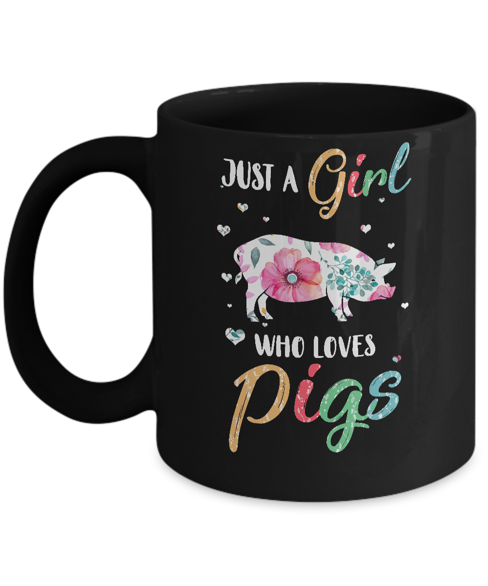 Just A Girl Who Loves Pigs Cute Pig Lover Mug