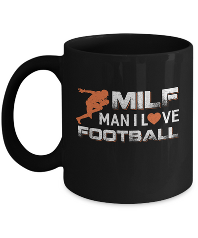 MILF Man I Love Football Mug-Coffee Mug-11oz Mug-Black