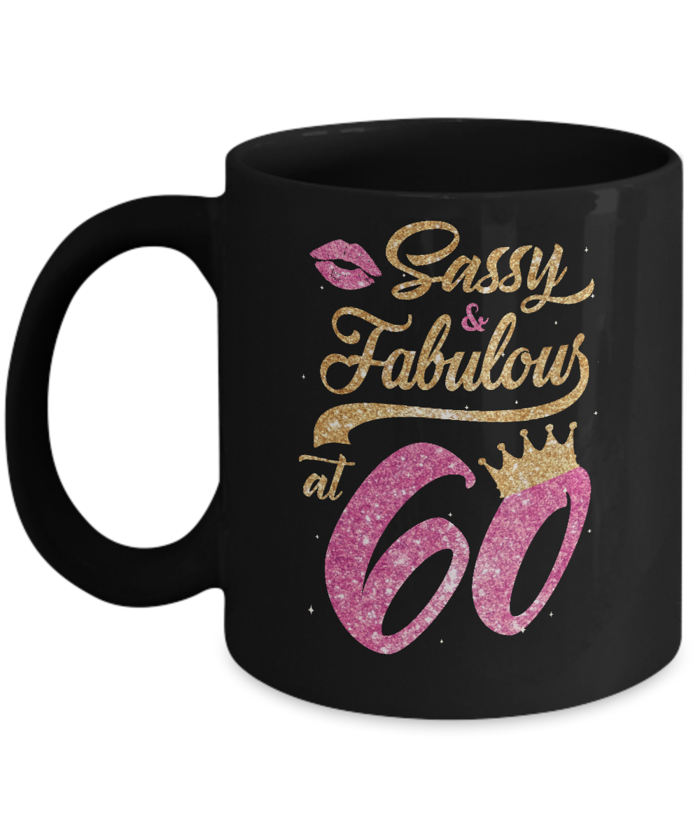Sassy And Fabulous At 60th 1962 Birthday Gift Mug