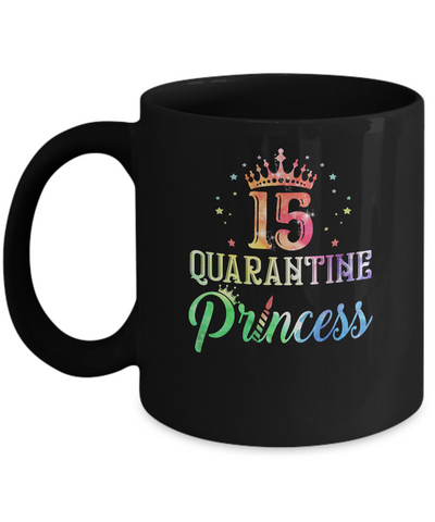 15 Quarantine Princess Happy Birthday Mug-Coffee Mug-11oz Mug-Black