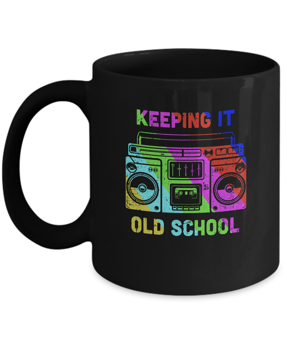 Keeping It Old School Retro Music 80s 90s Mug