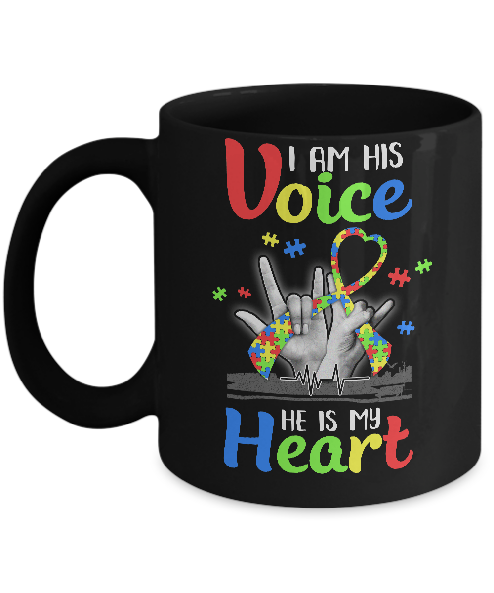 I'm His Voice He Is My Heart Autism Awareness Mug