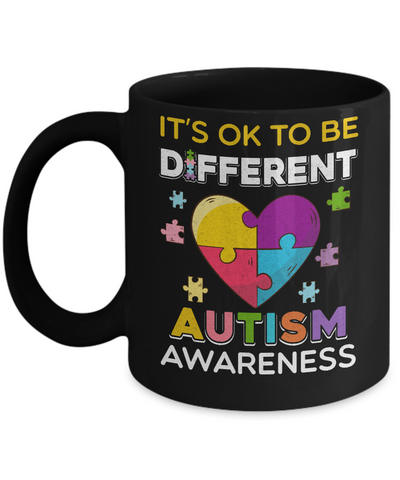 It's Ok To Be Different Autism Awareness Gift 2018 Mug-Coffee Mug-11oz Mug-Black