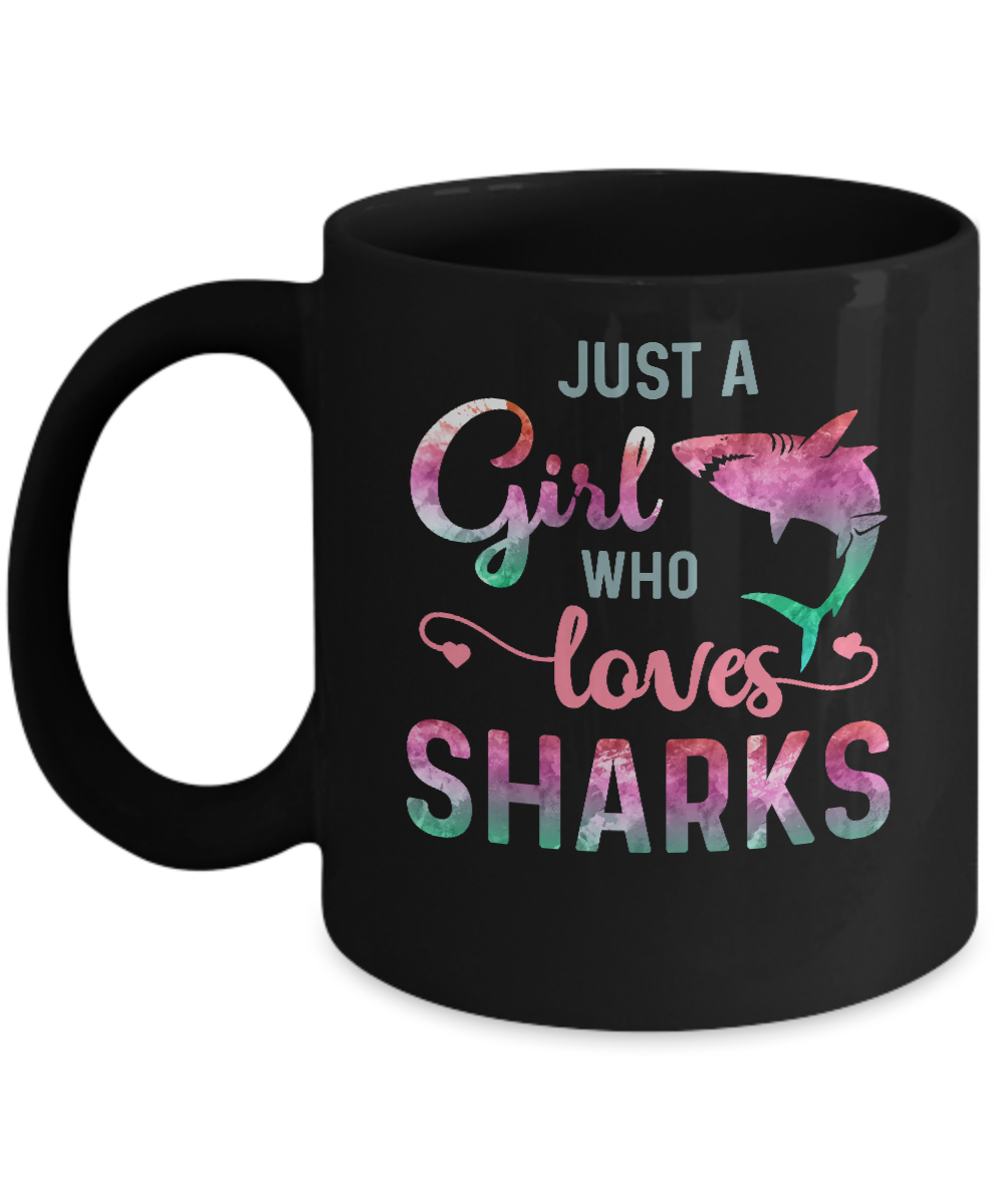 Just A Girl Who Loves Sharks Shark Lover Mug