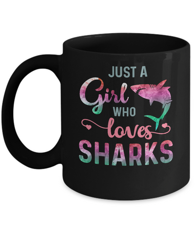 Just A Girl Who Loves Sharks Shark Lover Mug-Coffee Mug-11oz Mug-Black