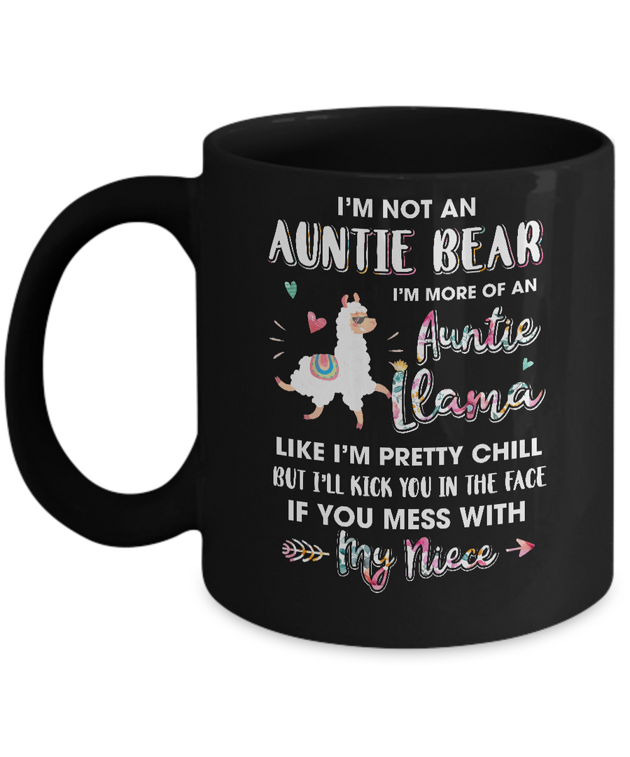 Aunt Niece Im Not Auntie Bear Im More Of Auntie Llama Mug-Coffee Mug-11oz Mug-Black