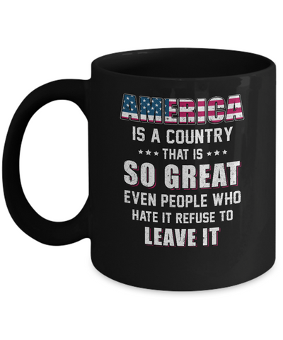 America Is A Country That Is So Great PATRIOTIC Veteran Mug-Coffee Mug-11oz Mug-Black