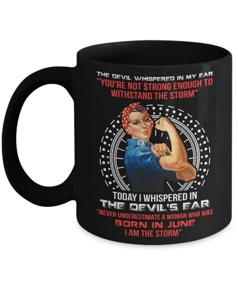 I Whispered Devil Ear Woman Who Was Born In June Mug