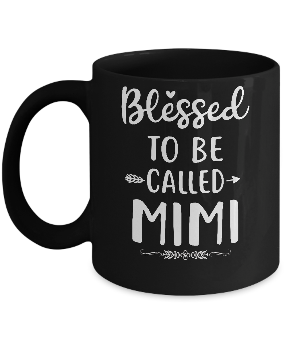 Funny Grandma Blessed To Be Called Mimi Mug-Coffee Mug-11oz Mug-Black
