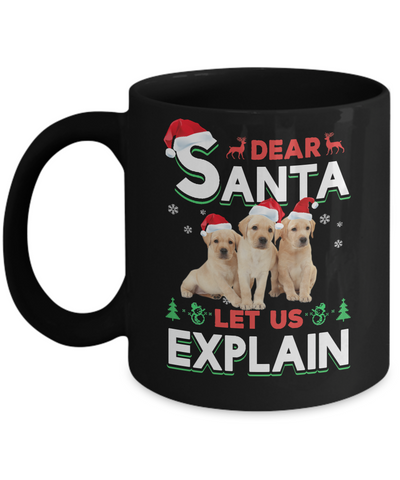 Dear Santa Funny Yellow Labrador Puppies Christmas Gift Mug-Coffee Mug-11oz Mug-Black