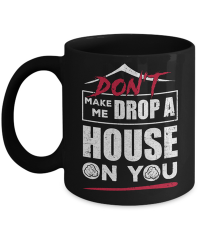 Don't Make Me Drop A House On You Halloween Witches Mug-Coffee Mug-11oz Mug-Black