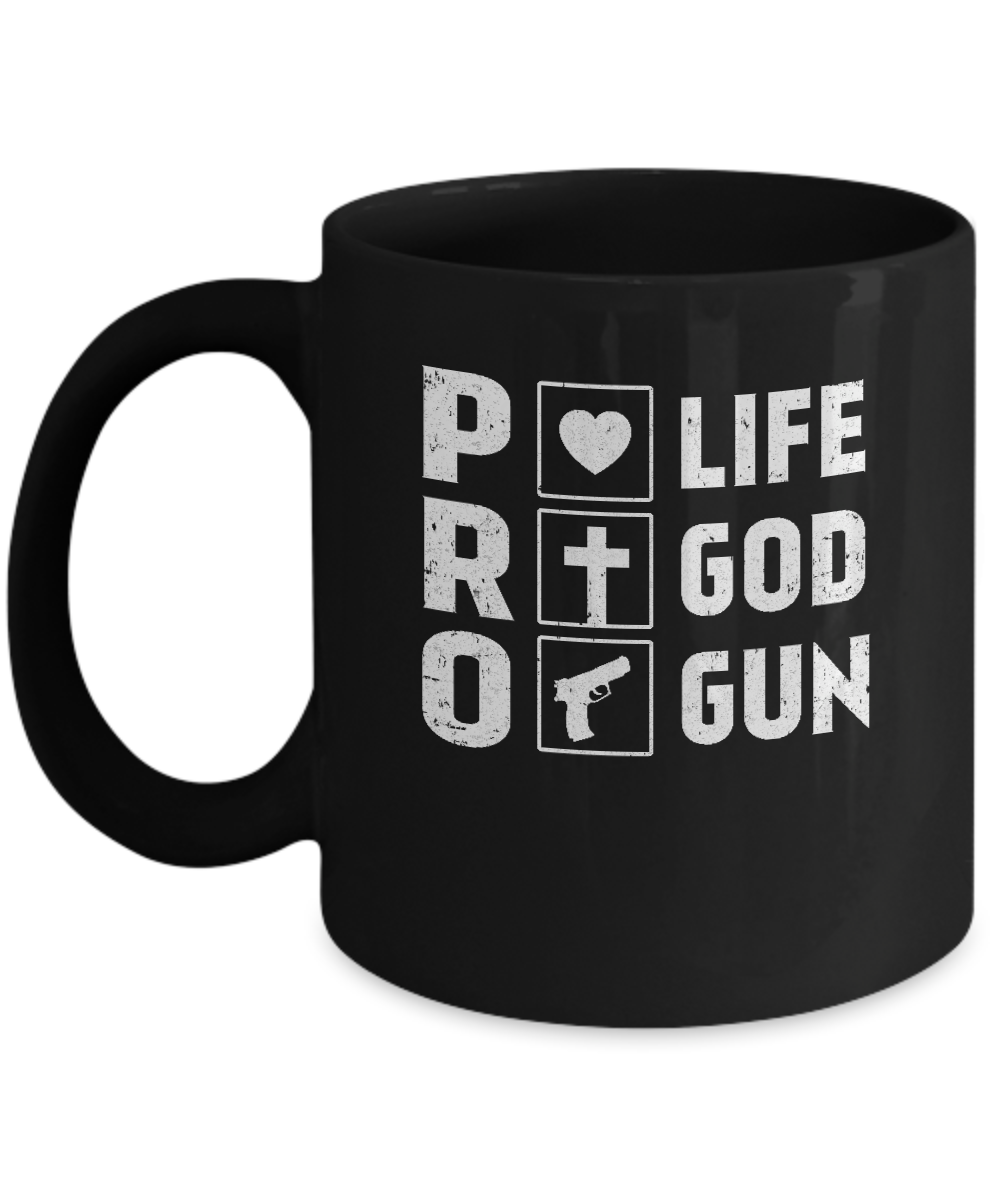 Pro Life Pro God Pro Gun America Mug-Coffee Mug-11oz Mug-Black