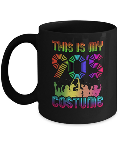 This Is My 90s Costume Halloween 1990s Gift Mug-Coffee Mug-11oz Mug-Black