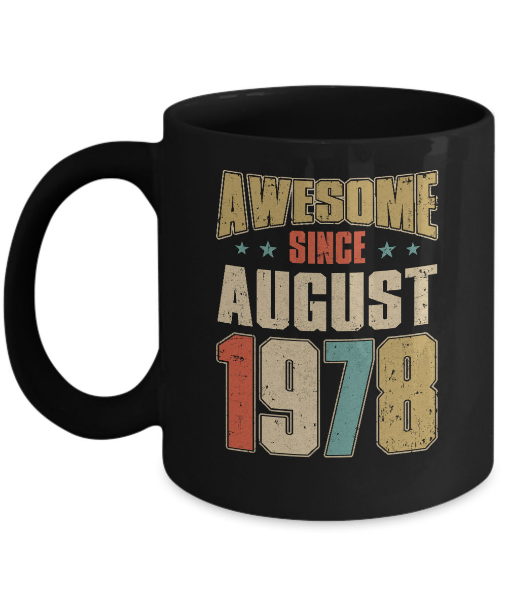 Vintage Retro Awesome Since August 1978 44th Birthday Mug