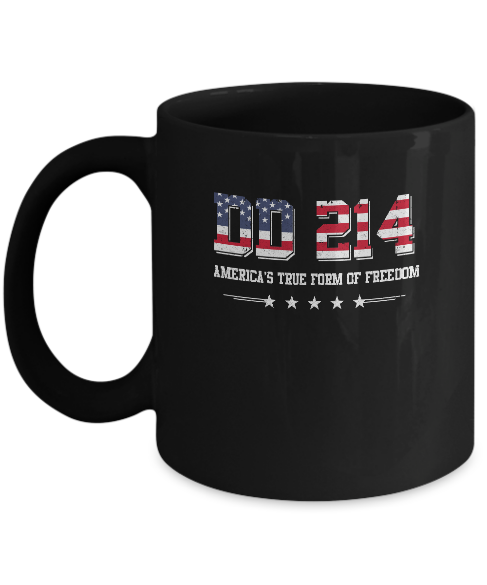 Dd-214 America's True Form Of Freedom Veteran Mug-Coffee Mug-11oz Mug-Black