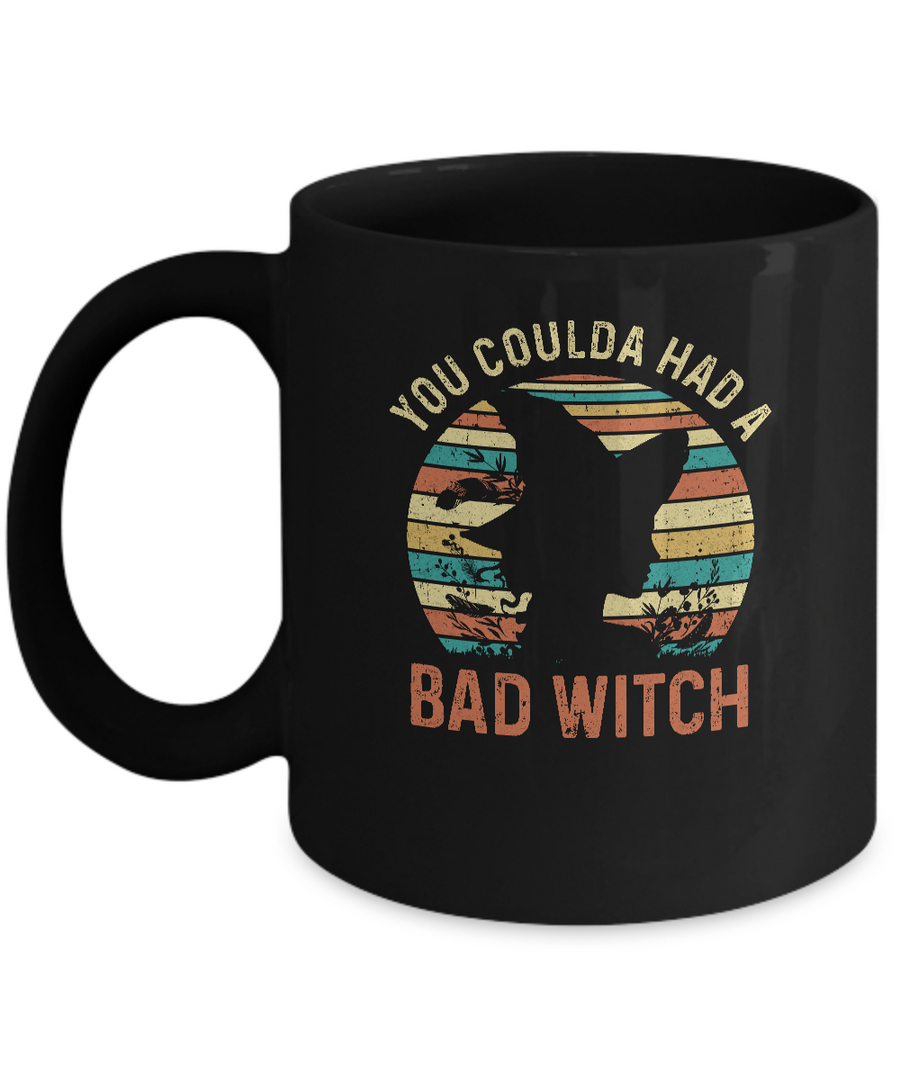 You Coulda Had A Bad Witch Halloween Funny Gift Awesome Mug-Coffee Mug-11oz Mug-Black