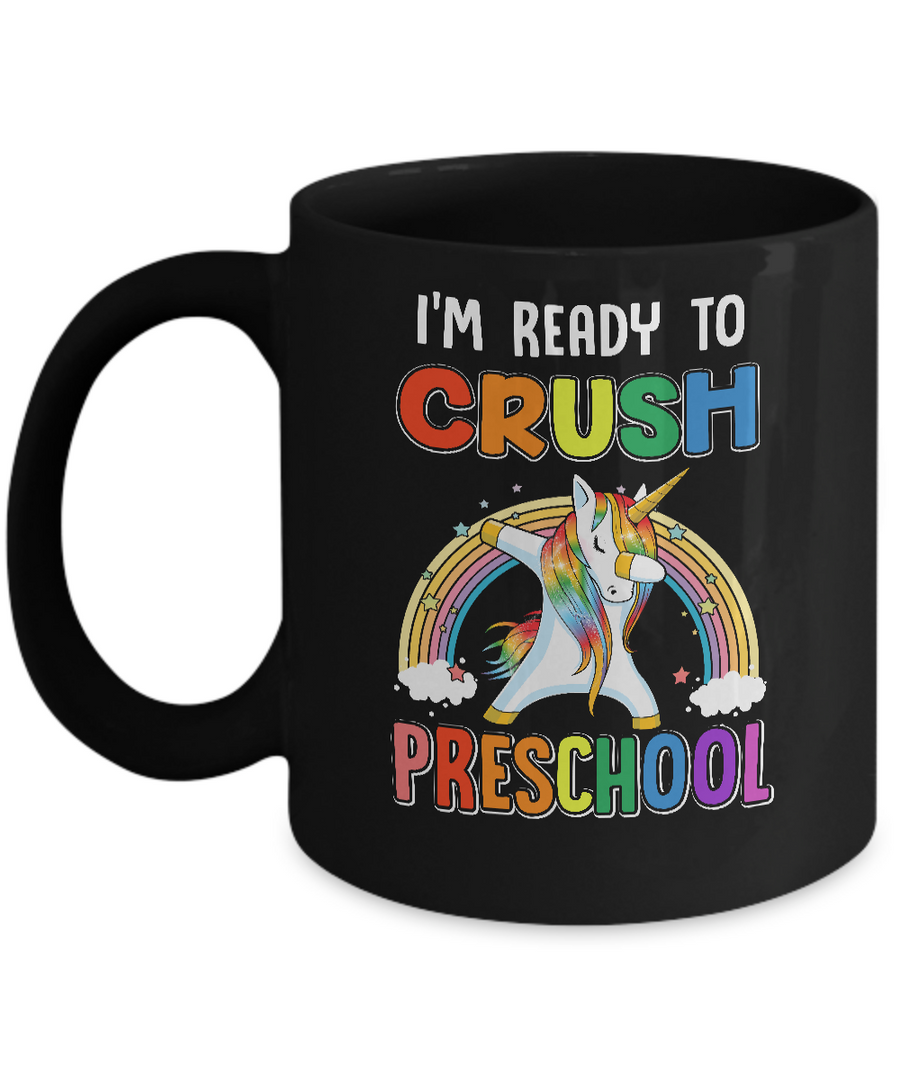 I'm Ready To Crush Preschool Unicorn Back To School Mug-Coffee Mug-11oz Mug-Black