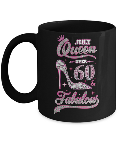 July Queen 60 And Fabulous 1961 60th Years Old Birthday Mug-Coffee Mug-11oz Mug-Black