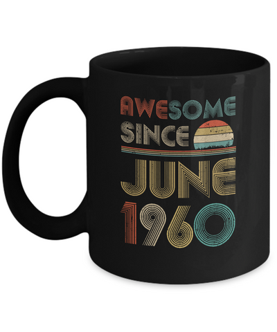 Awesome Since June 1960 Vintage 61th Birthday Gifts Mug-Coffee Mug-11oz Mug-Black