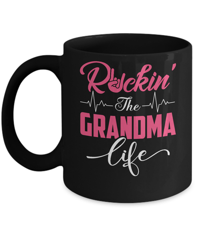 Rockin' The Grandma Life Mug-Coffee Mug-11oz Mug-Black