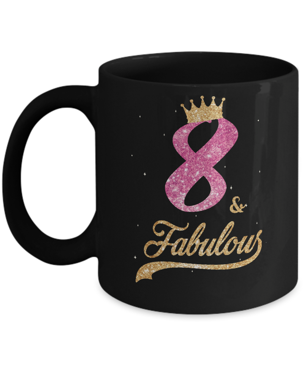 8Th And Fabulous Eight Birthday Mug-Coffee Mug-11oz Mug-Black