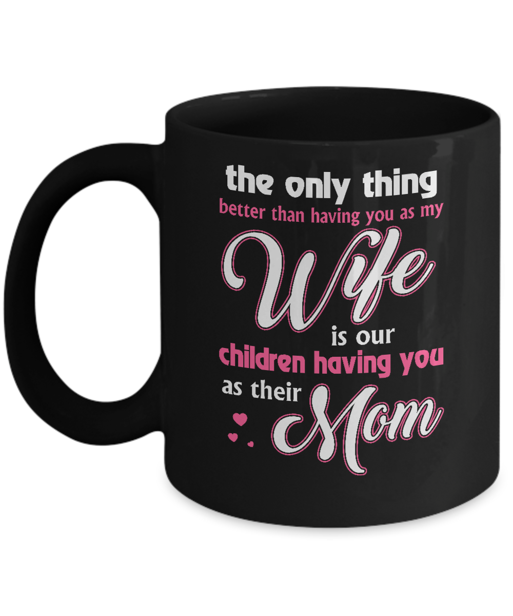Love Our Children Mother's Day Gift From Husband For Wife Mug-Coffee Mug-11oz Mug-Black