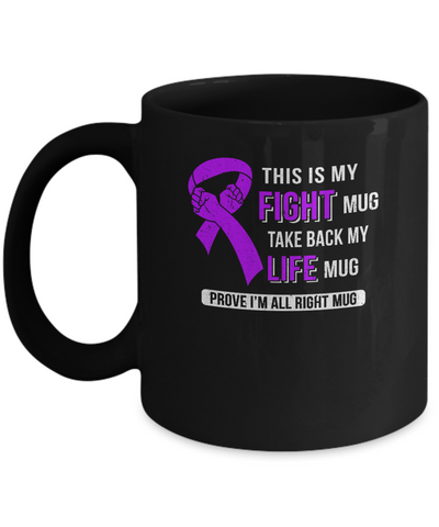 This Is My Fight Alzheimer's Lupus Pancreatic Awareness Mug-Coffee Mug-11oz Mug-Black