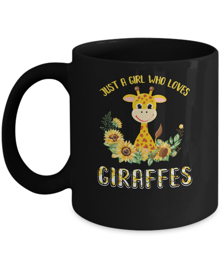 Just A Girl Who Loves Giraffes And Sunflowers Mug-Coffee Mug-11oz Mug-Black