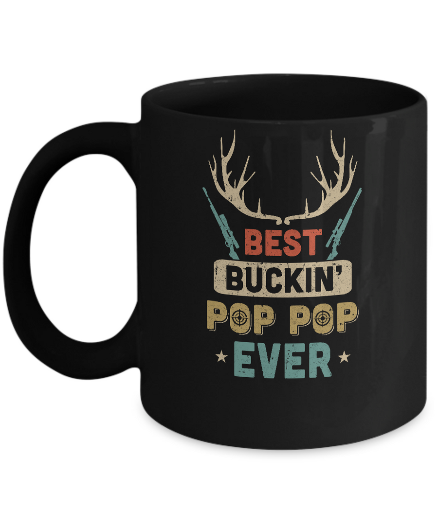 Vintage Best Buckin' Pop Pop Ever Deer Hunting Mug-Coffee Mug-11oz Mug-Black