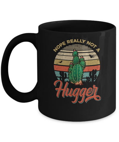 Vintage Cactus Nope Really Not A Hugger Gift Mug-Coffee Mug-11oz Mug-Black