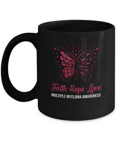 Faith Hope Love Butterfly Multiple Myeloma Awareness Mug-Coffee Mug-11oz Mug-Black