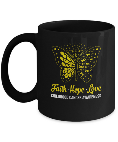 Faith Hope Love Gold Butterfly Childhood Cancer Awareness Mug-Coffee Mug-11oz Mug-Black