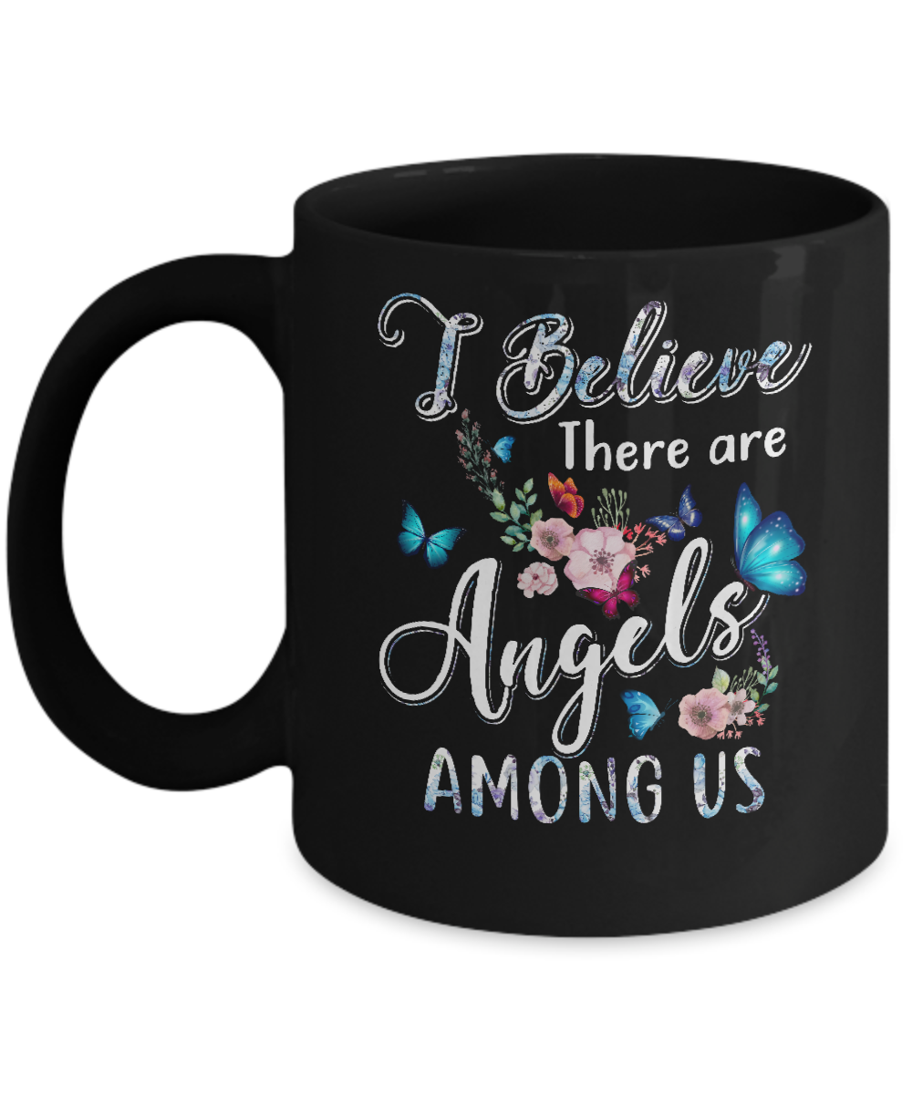 I Believe There Are Angels Among Us Cute Butterfly Mug-Coffee Mug-11oz Mug-Black