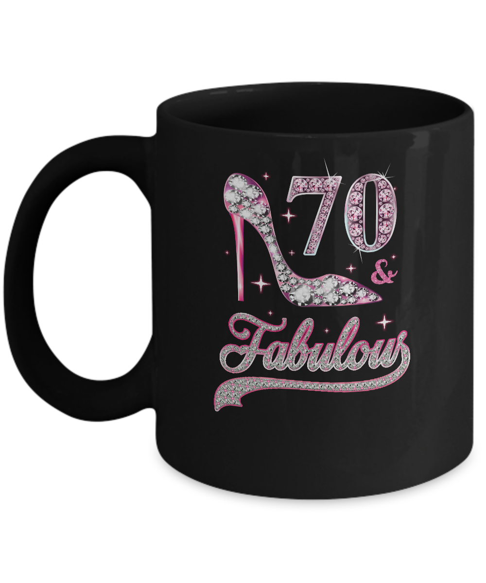 70 And Fabulous 70 Years Old 1951 70th Birthday Gift Mug-Coffee Mug-11oz Mug-Black