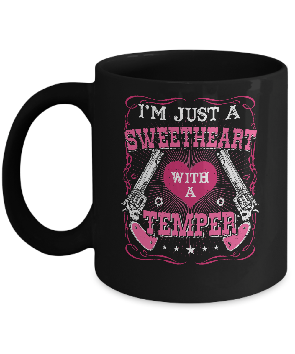 I'm Just A Sweetheart With A Temper Mug-Coffee Mug-11oz Mug-Black