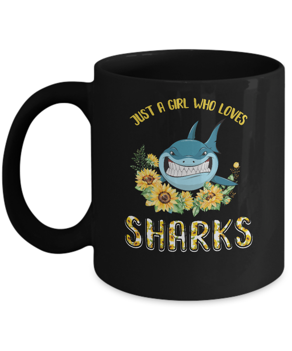 Just A Girl Who Loves Sharks And Sunflowers Mug-Coffee Mug-11oz Mug-Black