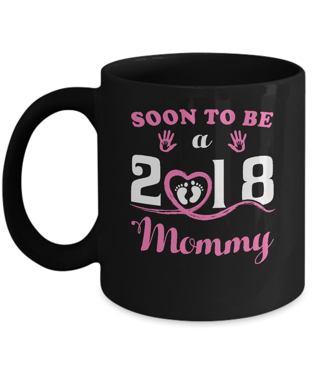 Soon To Be A Mommy Since 2018 New Baby Mug-Coffee Mug-11oz Mug-Black