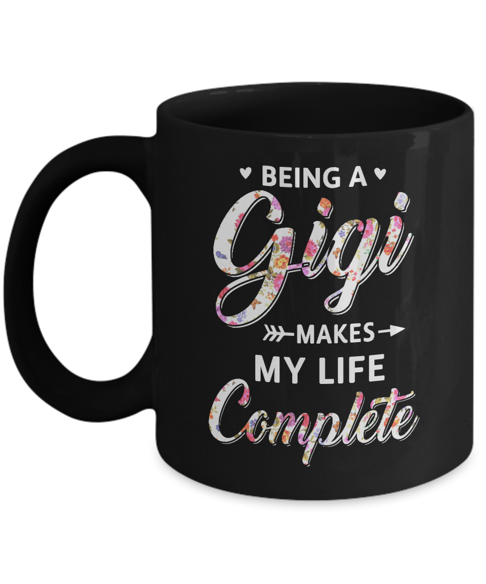 Being A Gigi Makes My Life Complete Mothers Day Mug